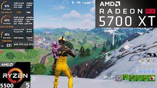 RX 5700 XT + Ryzen 5 5500 : Fortnite Performance Mode