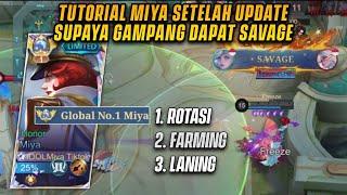 TIPS & TUTORIAL ROTASI, FARMING DAN LANING MIYA TERBARU SUPAYA GAMPANG SAVAGE! - MLBB