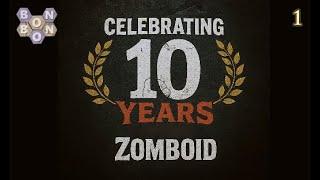 10 Year Channel Celebration - Project Zomboid - Build 42