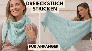 Einfaches Dreieckstuch mit Muster stricken | DIY | Anleitung für Anfänger und Fortgeschrittene