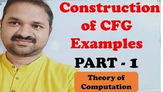 Construction of CFG for the given language Examples - part 1 || TOC || Theory of Computation|| FLAT