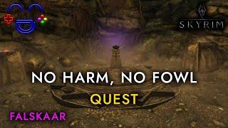 No Harm, No Fowl - Falskaar Guide