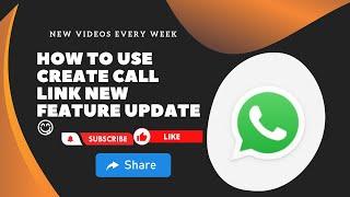 How to use Create Call Link new feature update  