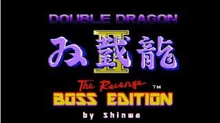 Double Dragon 2 (NES) Hack -BOSS EDITION- (Part 1 of 2)