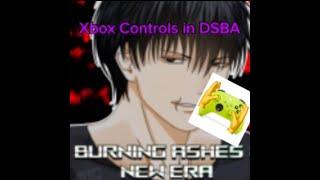 DSBA/BANE | Xbox Controls For DSBA | (Demon Slayer: Burning Ashes)