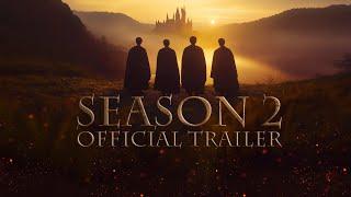 The Marauders and More!  Season 2 Trailer (Chronicles of the Wizarding World)