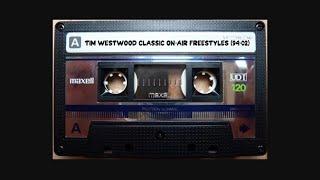 Tim Westwood Classic On-Air Freestyles Collection (1994 - 2002)