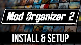 Mod Organizer 2 - How to Install & Setup Guide (2021)