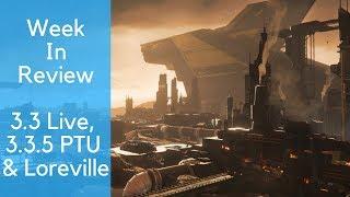 3.3 Live, 3.3.5 Evocati & Loreville - Week in Review - Star Citizen