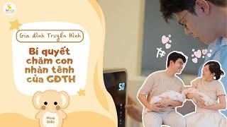 GIA ĐÌNH TRUYỀN HÌNH BẬT MÍ BÍ QUYẾT CHĂM CON NHÀN TÊNH CÙNG MOAZ BÉBÉ