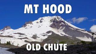 Mount Hood Summit: Old Chute Route (4K)