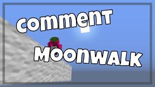 Comment Moonwalk sur Minecraft [Tutoriel FR]