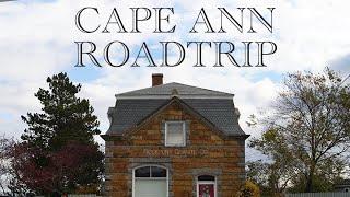 Cape Ann Roadtrip