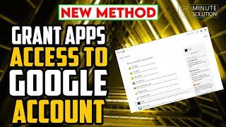 How to grant apps access to google account 2024