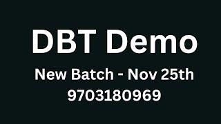 What is DBT | Data Build Tool | Demo Video | Nov 25th New Batch