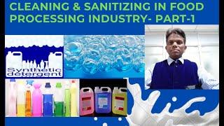 Cleaning & Sanitizing in Food Processing Plants  part 1