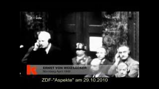 Die Nazi-Vergangenheit des Ernst von Weizsäcker (ZDF «Aspekte» vom 29.10.2010)