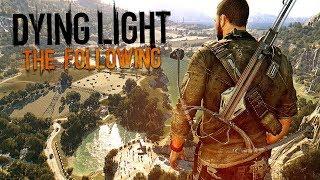 ЗОМБИ ВЫРВАЛИСЬ НА СВОБОДУ!! - Dying Light: The Following Прохождение #1