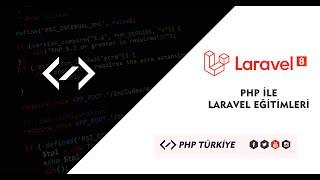 LARAVEL KURULUMU - PHP İLE LARAVEL EĞİTİM SETİ