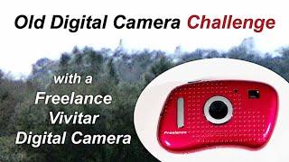 Old Digital Camera Challenge