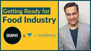 How to Get Ready for the Food Industry?