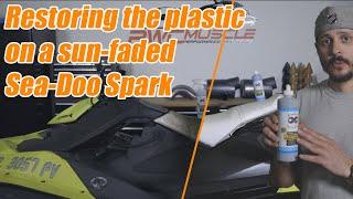 PWCMuscle: Restoring Sea-Doo Spark Plastics using Detail Juice