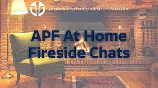 APF at Home: Fireside Chat with Dr. Robert Enright