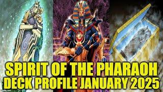 SPIRIT OF THE PHARAOH DECK PROFILE (JANUARY 2025) YU-GI-OH!