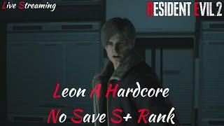 Resident Evil 2 Remake - Leon A Hardcore No Save S+ Rank