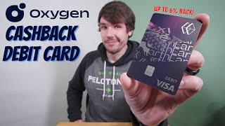 Oxygen Cashback Rewards Debit Card REVIEW // Up to 6% Cashback!