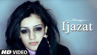 Falak - Ijazat Full Official Music Video | A Truly Heart Touching Song