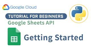 Automate Google Sheets With Google Sheets API in Python
