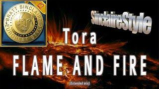 Flame and fire / Tora