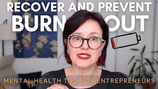 How To Recover From Burnout As An Entrepreneur