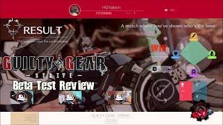 Guilty Gear Strive Beta Test Review by HGhaleon