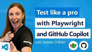 Test like a pro with Playwright and GitHub Copilot