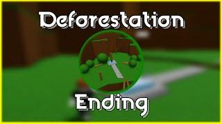 How to get "Deforestation" Ending in Easiest Game on Roblox