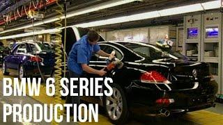 BMW 6 Series Production