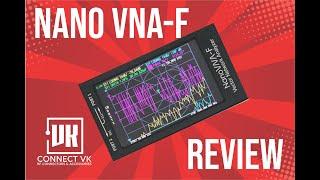 Nano VNA-f 4.3" Network Analyser Review / Nano VNA Saver Software Quick Overview