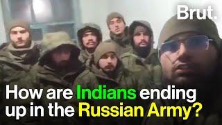 How are Indians ending up in the Russian Army?