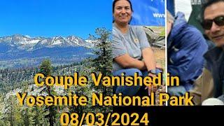 Couple Vanished in Yosemite NP 08/03/2024 & FBI Closes Part of Appalachian Trail.