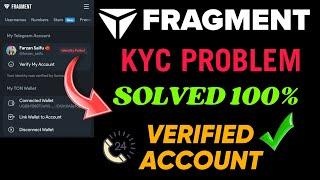 fragment kyc problem | fragment wallet identify failed | how to create fragment account|