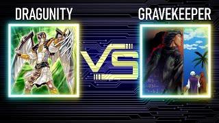 Dragunity vs Gravekeeper | HAT Format | Dueling Book