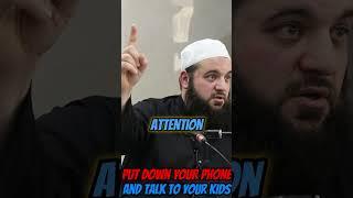 PARENTS ! Put your phones down ASAP - Shaykh Abdul Majid #shaykhabdulmajid #fyp #parenting #islam