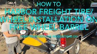 How To. Harbor Freight 16” wheel and tire install on a repurposed wheel barrel.