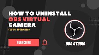 How to uninstall obs virtual camera | remove obs virtual camera | Infinite techbd