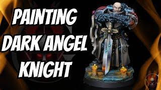 PAINTING DARK ANGEL Knight STEP BY STEP for Warhammer 30k and 40k!  Tutorial!