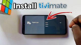 How to Install TiviMate IPTV Player on Phone