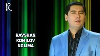 Ravshan Komilov - Nolima | Равшан Комилов - Нолима #UydaQoling