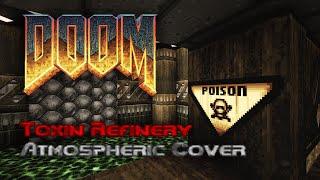 Doom E1M3 Toxin Refinery - "Dark Halls" Atmospheric Cover